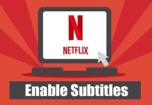 How to Enable Subtitles on Netflix in 2022