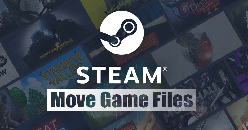 How to Move a Steam Game to Another Drive