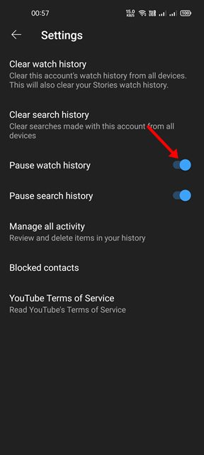 turn on the toggle for Pause watch history
