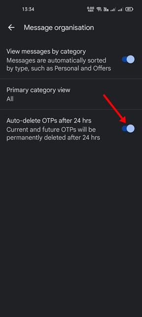 enable the toggle for 'Auto-delete OTPs after 24 hours'