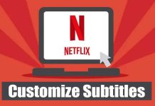 How to Customize Subtitles in Netflix