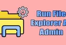 How to Run File Explorer as Administrator in Windows 11 (5 Methods)