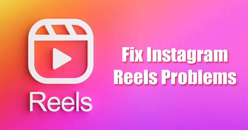 Como corrigir os vídeos do Instagram Reels pararam de ser reproduzidos