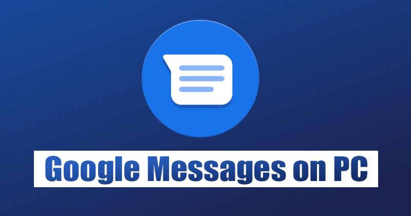 A Google Messages beállítása és használata PC-n/laptopon