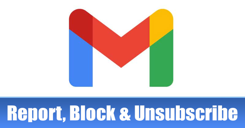 Como denunciar, bloquear e cancelar a assinatura de e-mails no Gmail