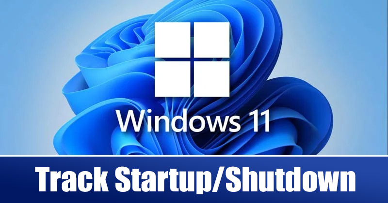 How to Check Your Startup and Shutdown History in Windows 11