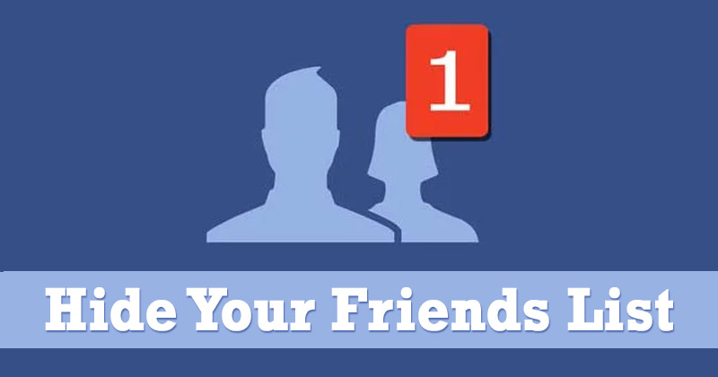 How to Hide Your Friends List on Facebook (2022)