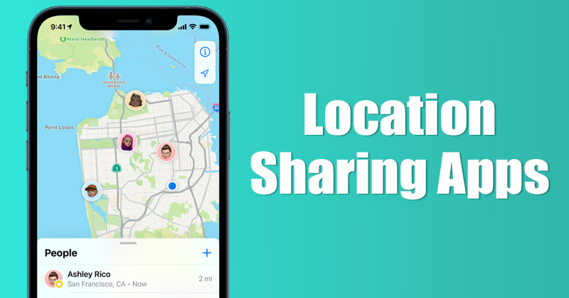 10 Best Location Sharing Apps for iPhone in 2022