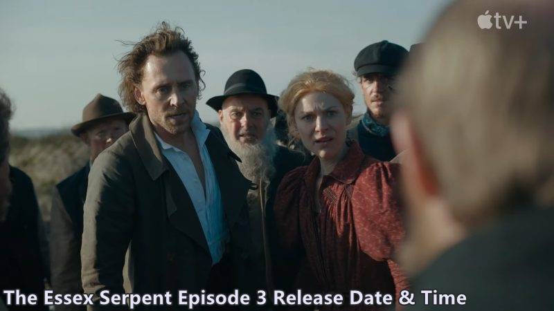 The Essex Serpent Episode 3 Release Date   Time  Where to Watch it  - 43