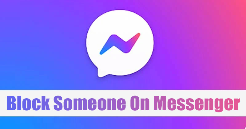 How to Block/Unblock Someone on Messenger