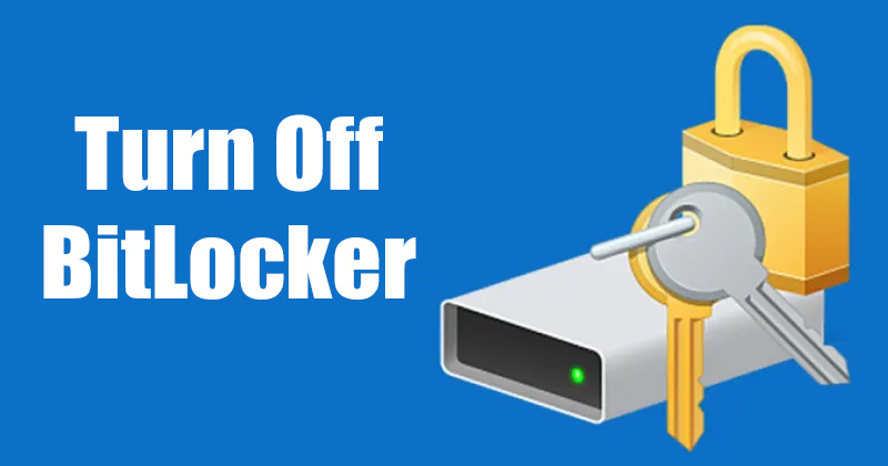 How to Turn Off BitLocker Drive Encryption on Windows 11
