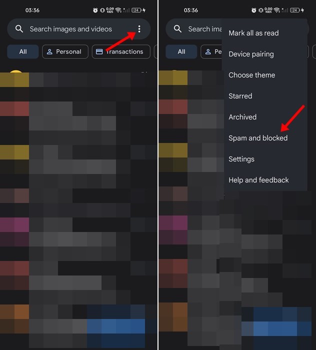 trykk på de tre prikkene, og velg Spam og blokkert alternativ