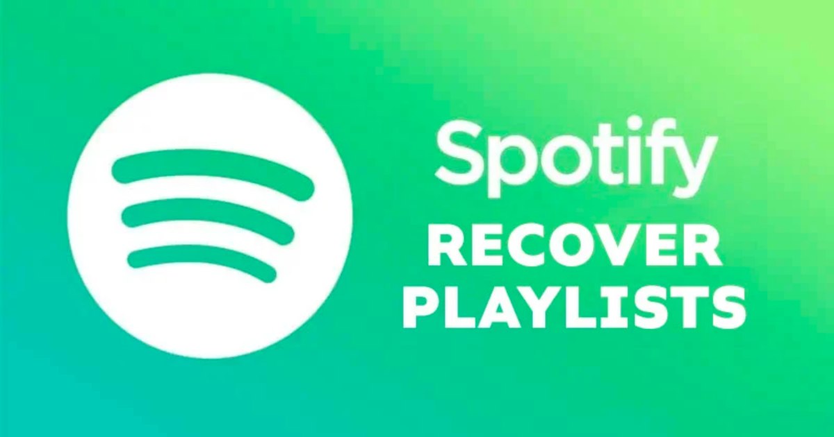 How to Recover Deleted Spotify Playlists in 2022