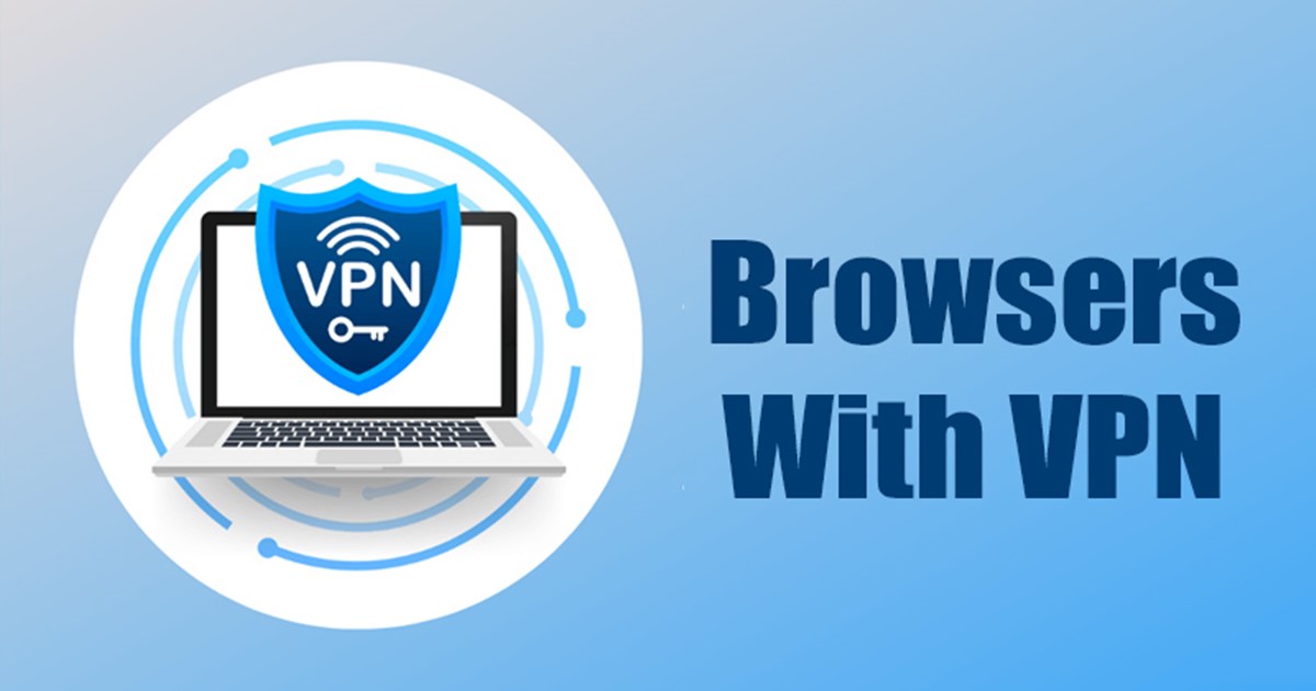 5 legjobb webböngésző beépített VPN-sel a Windows számára