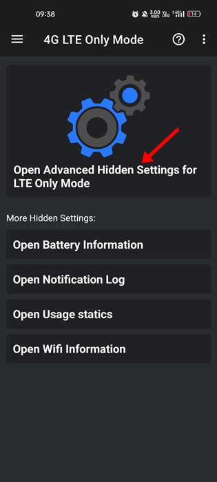 Open Advanced Hidden Settings for LTE Only Mode