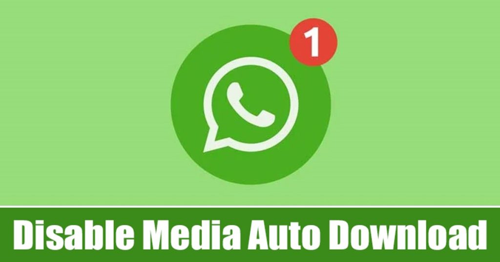 how to disable media auto download in whatsapp in pc