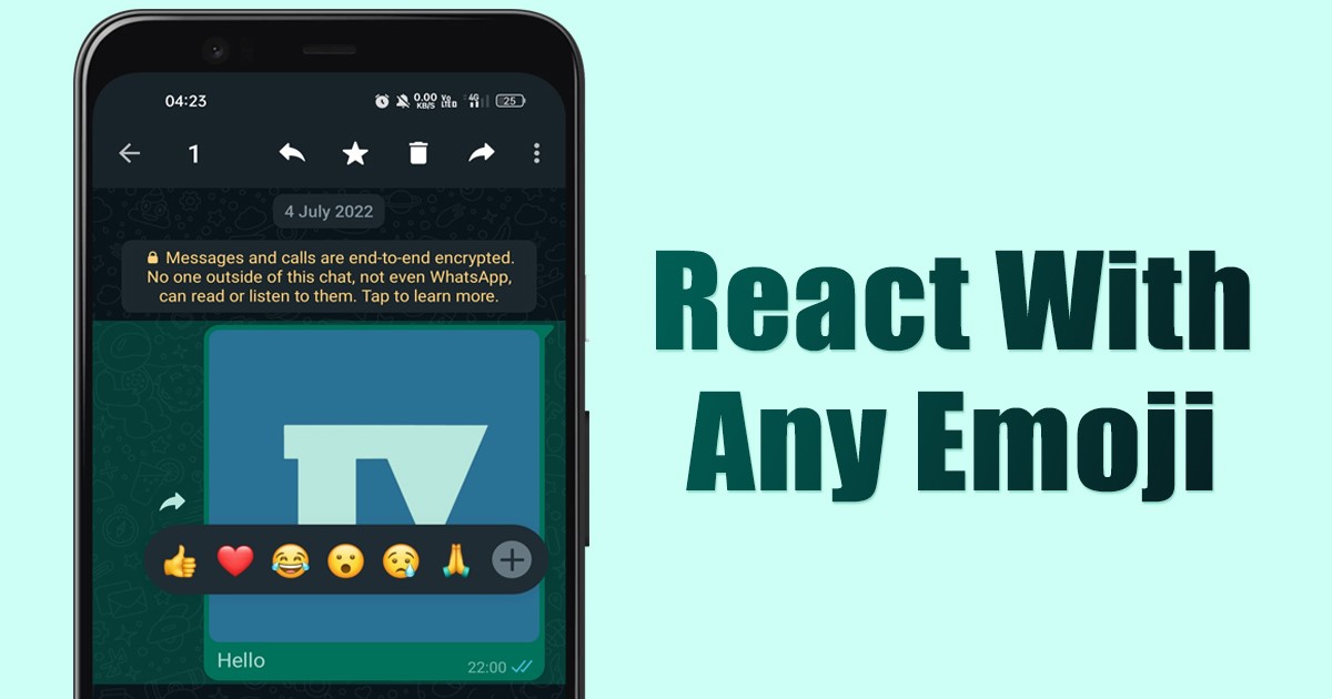 How to React to WhatsApp Messages with any Emoji