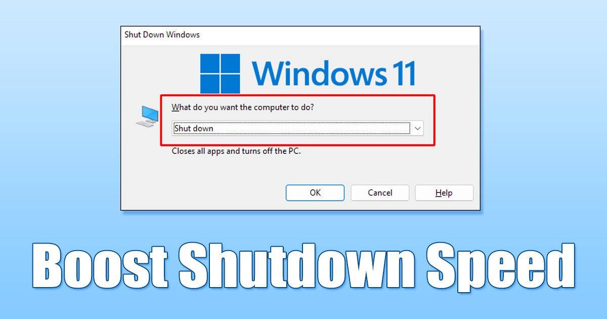 increasing shutdown speed on Windows 11