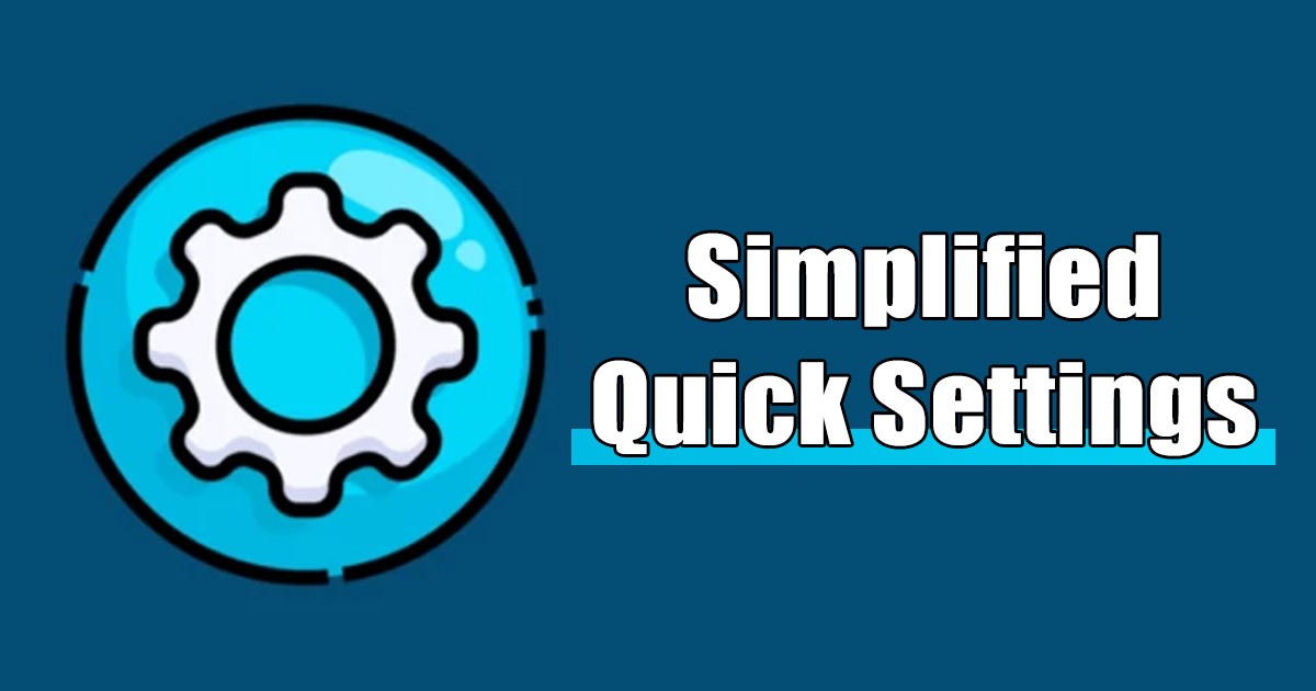 How to Turn On Simplified Quick Settings in Windows 11