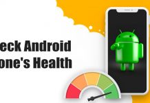10 Best Apps to Diagnose the Health of Android Device