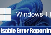 How to Disable Windows Error Reporting in Windows 11