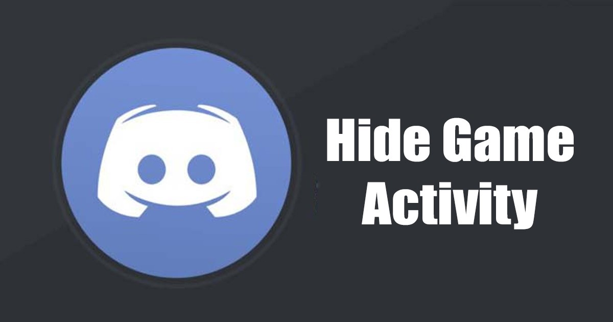 How to Hide Game Activity on Discord