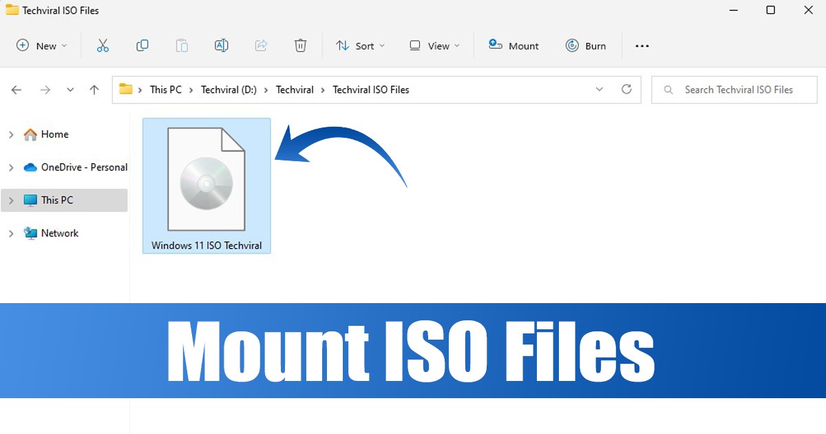 Mount ISO Images in Windows 11
