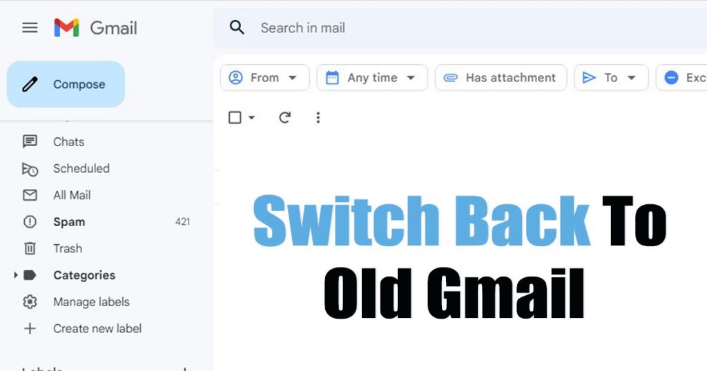 How to Switch Back to Old Gmail View (Easy Steps)