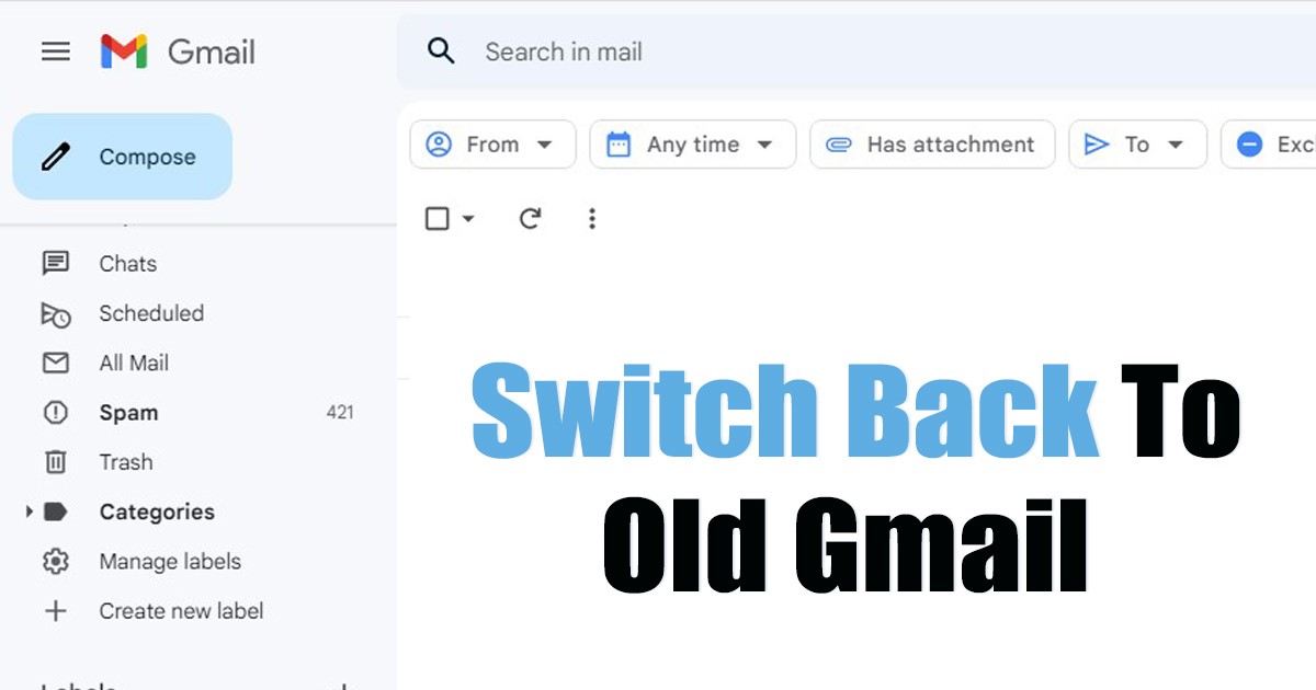 Chuyển về Chế độ xem Gmail cũ