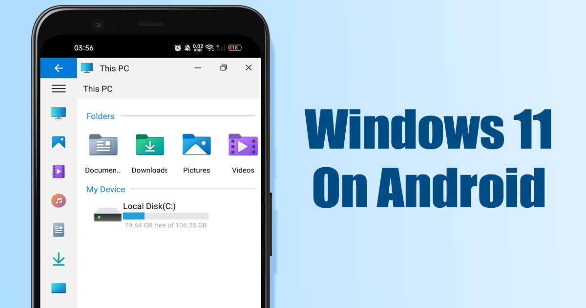 Run Windows 11 On Android