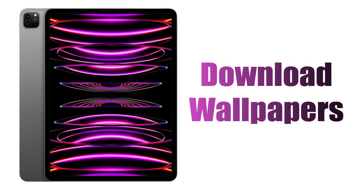 Download iPad Pro 2022 Wallpapers