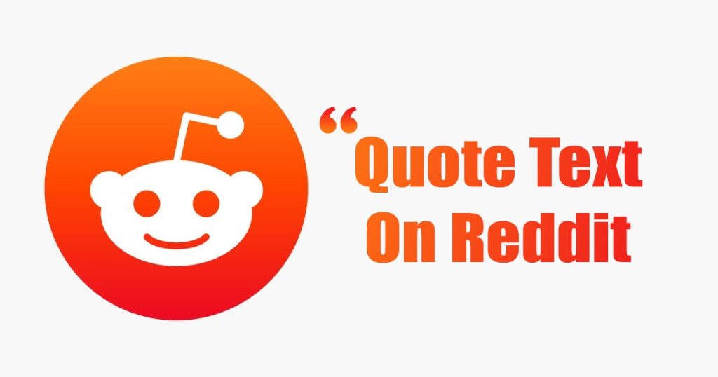 How To Quote On Reddit (Desktop & Mobile)