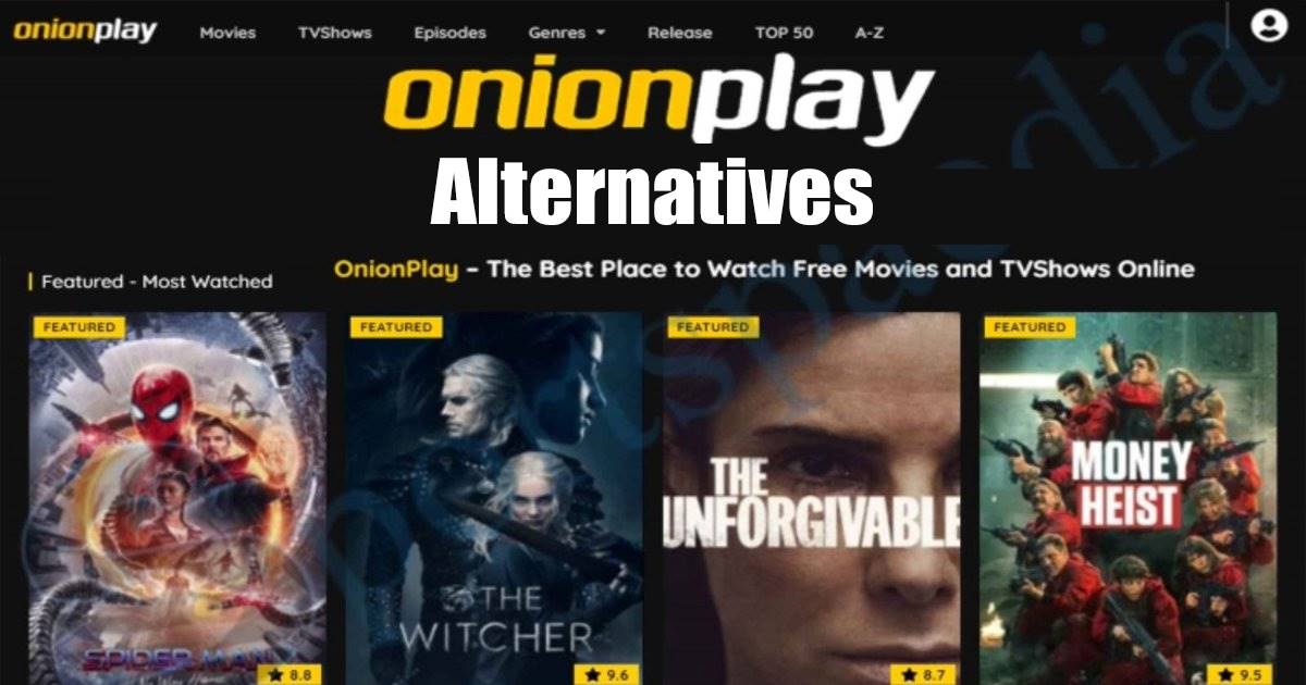 10 Best OnionPlay Alternatives for HD Movie Streaming