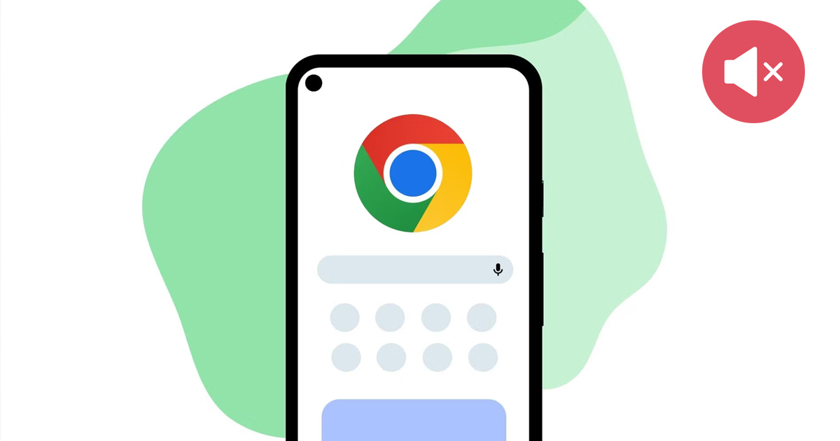 How to Fix No Sound in Google Chrome for Android