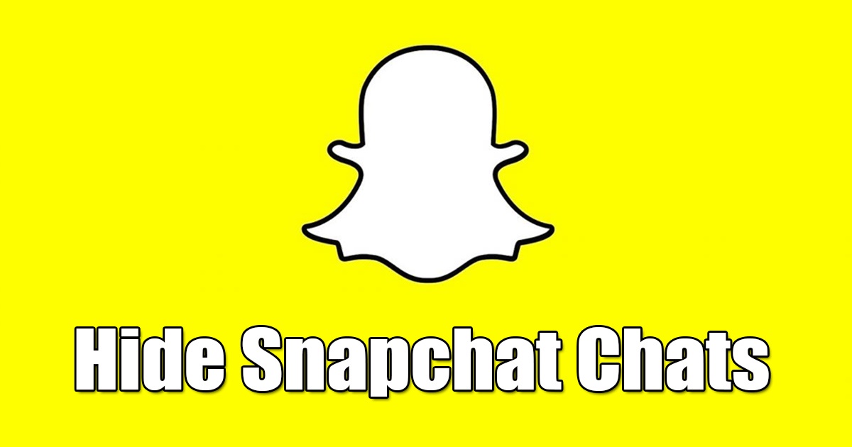 How to Hide Chats on Snapchat