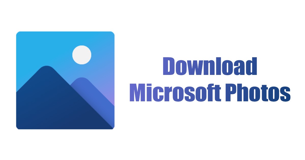 microsoft-photos-download-for-windows-11-10-latest-version