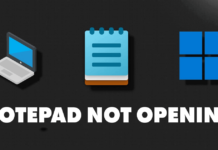 How to Fix Notepad Not Opening on Windows 11