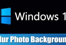 How to Blur Photo Background on Windows 11