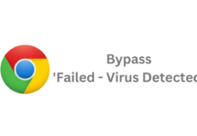 Bypass 'Failed - Virus Detected' in Google Chrome