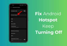 Fix Android Hotspot Keep Turning Off