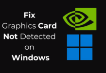 Fix Graphics Card Not Detected on Windows