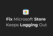 Fix Microsoft Store Keeps Logging Out