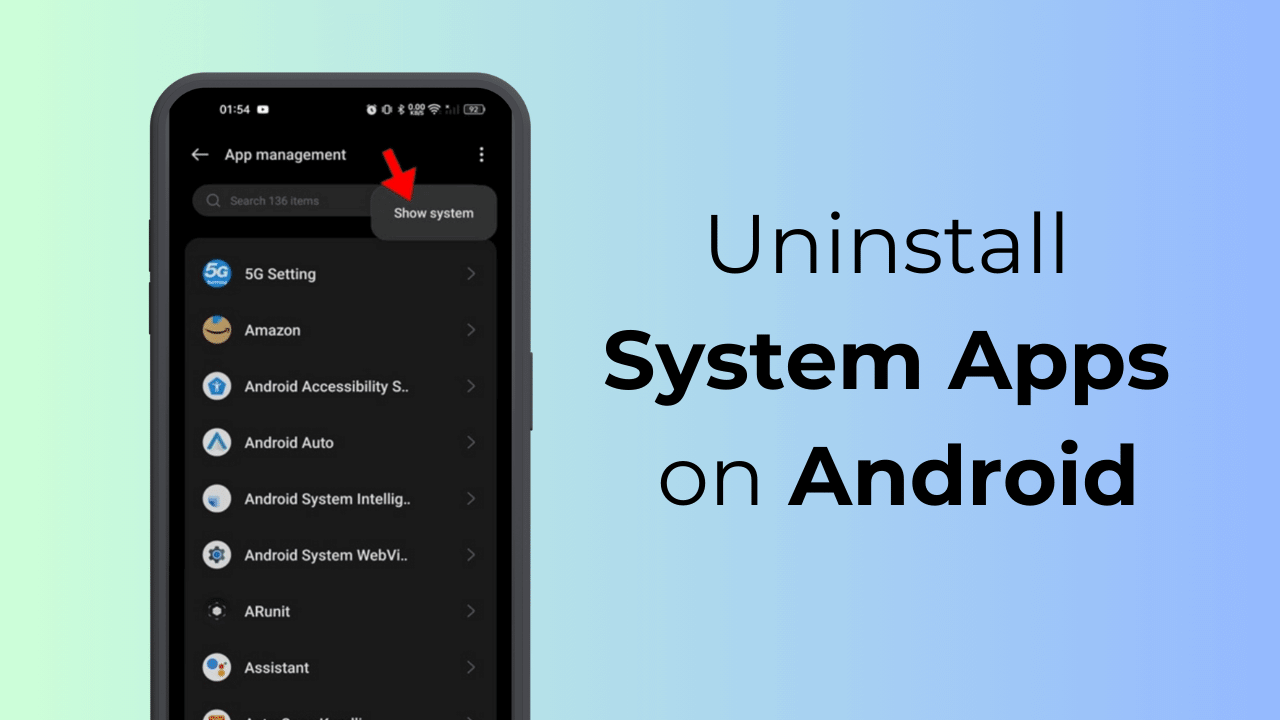 Android’de Sistem Uygulamaları Nasıl Kaldırılır