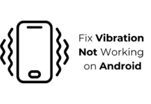 Fix Vibration Not Working on Android
