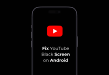 Fix YouTube Black Screen on Android