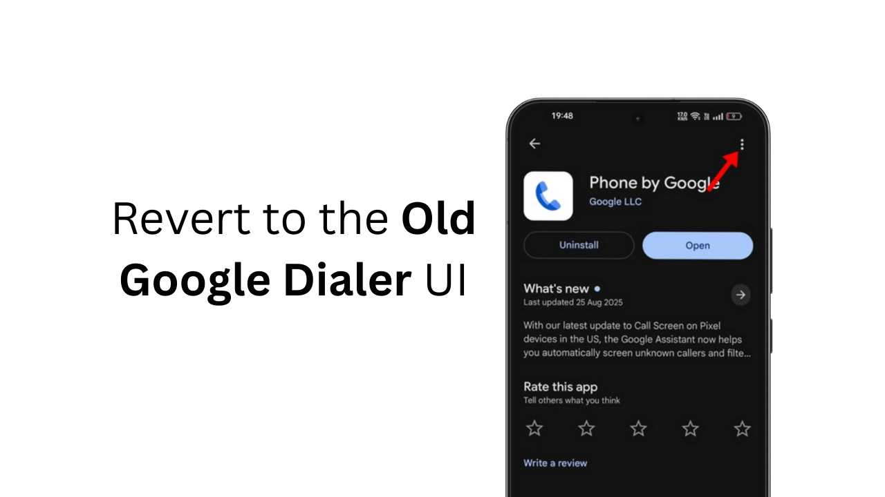 How to Revert to the Old Google Dialer UI?